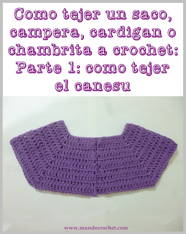 Como tejer un saco-campera-cardigan-chambrita a crochet o ganchillo paso a paso01