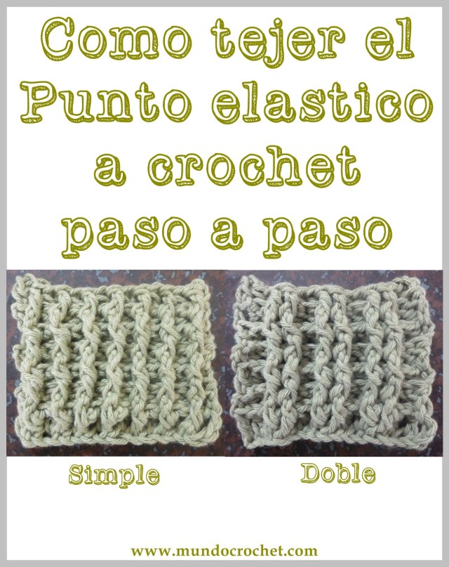 Como tejer el punto elastico en crochet o ganchillo paso a paso