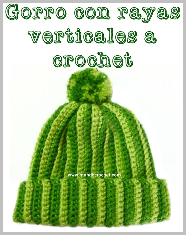 Patron gorro a crochet o ganchillo con rayas verticales con paso a paso