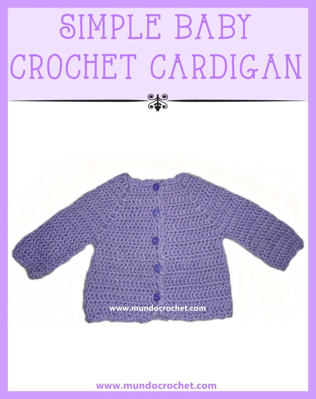 Simple baby crochet cardigan or sweater