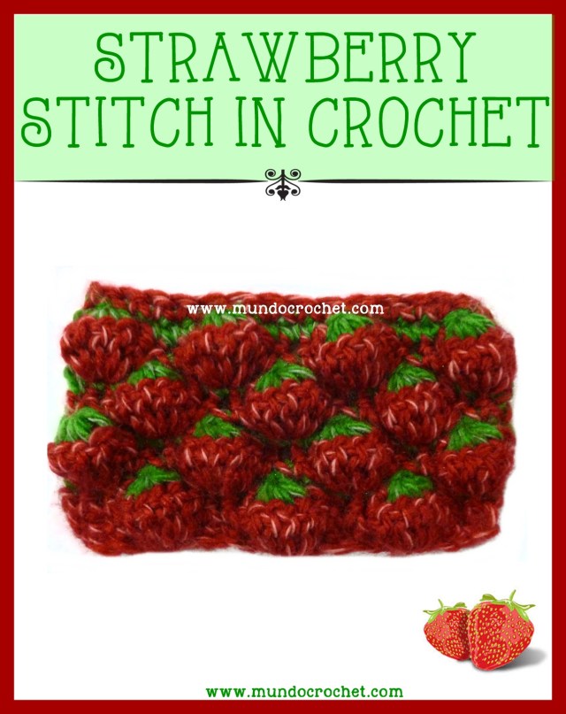 Crochet strawberry stitch