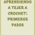 Aprendiendo a tejer a crochet o ganchillo